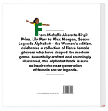 Alphabet Legends Women's Soccer Legends Alphabet Book - Little Miss Muffin Children & Home